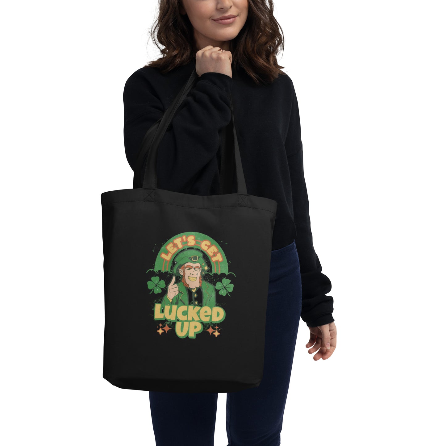 Let's Get Lucked Up St. Patrick's Day Eco Tote Bag