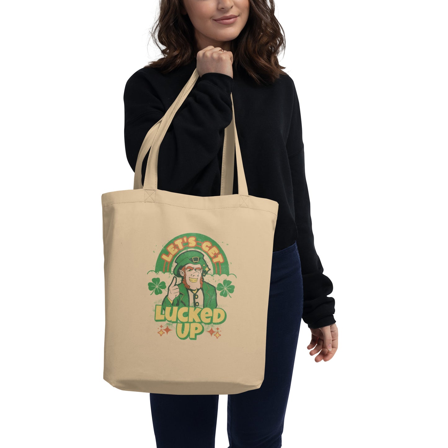 Let's Get Lucked Up St. Patrick's Day Eco Tote Bag