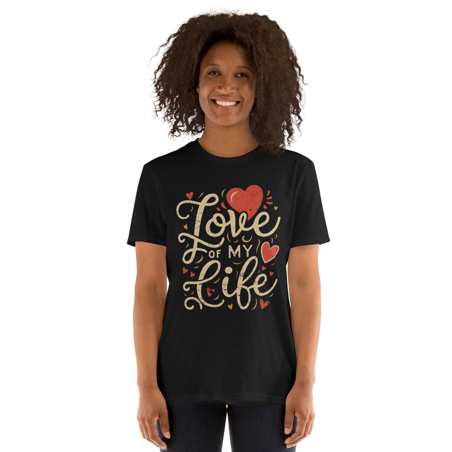 Love of My Life Valentine's Day Short-Sleeve Unisex T-Shirt