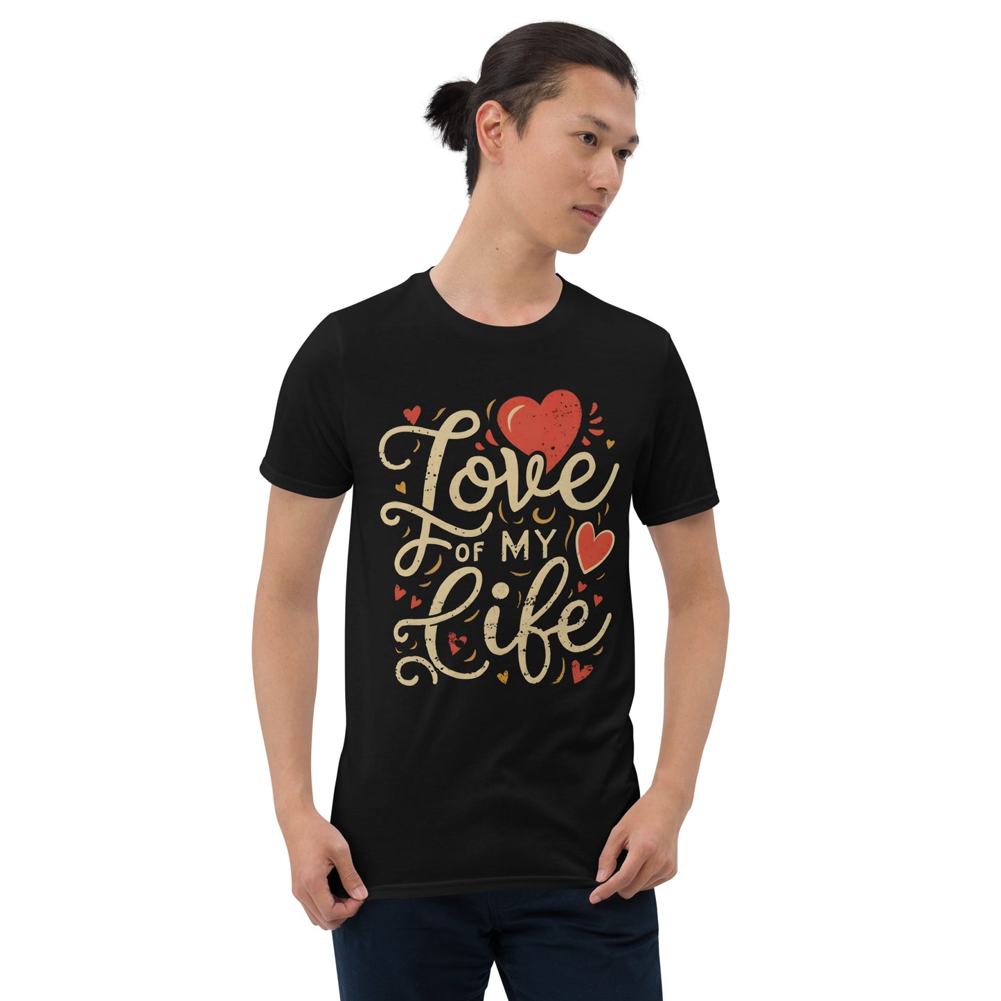 Love of My Life Valentine's Day Short-Sleeve Unisex T-Shirt