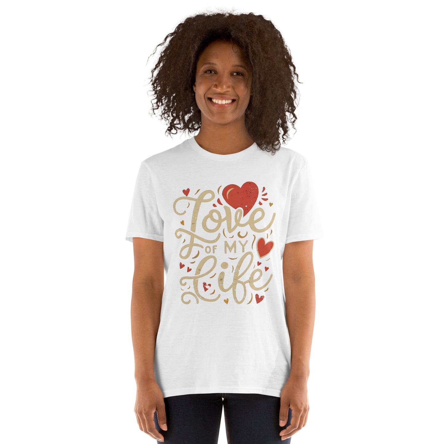 Love of My Life Valentine's Day Short-Sleeve Unisex T-Shirt