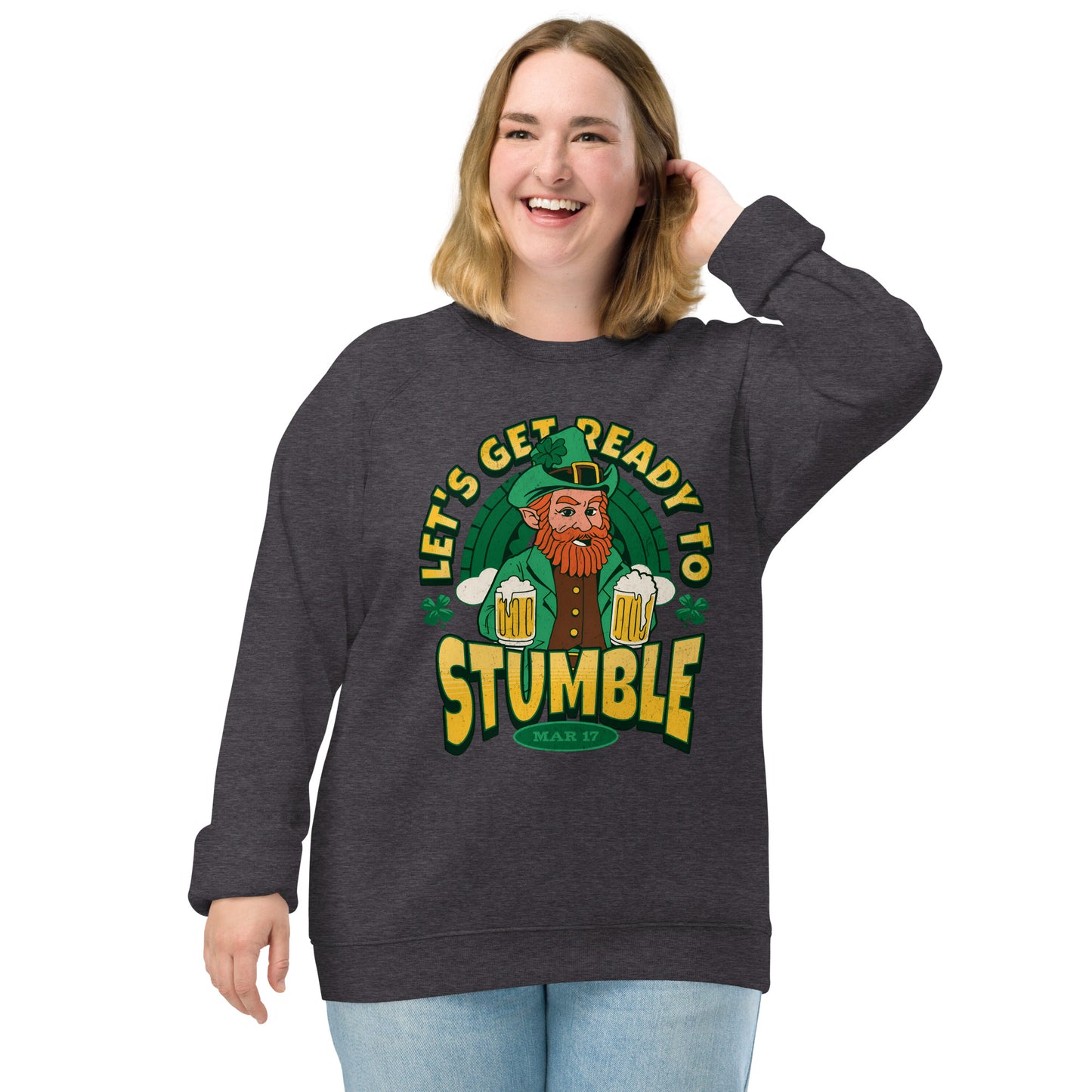 Let's Get Ready to Stumble St. Patrick's Day Unisex organic raglan sweatshirt