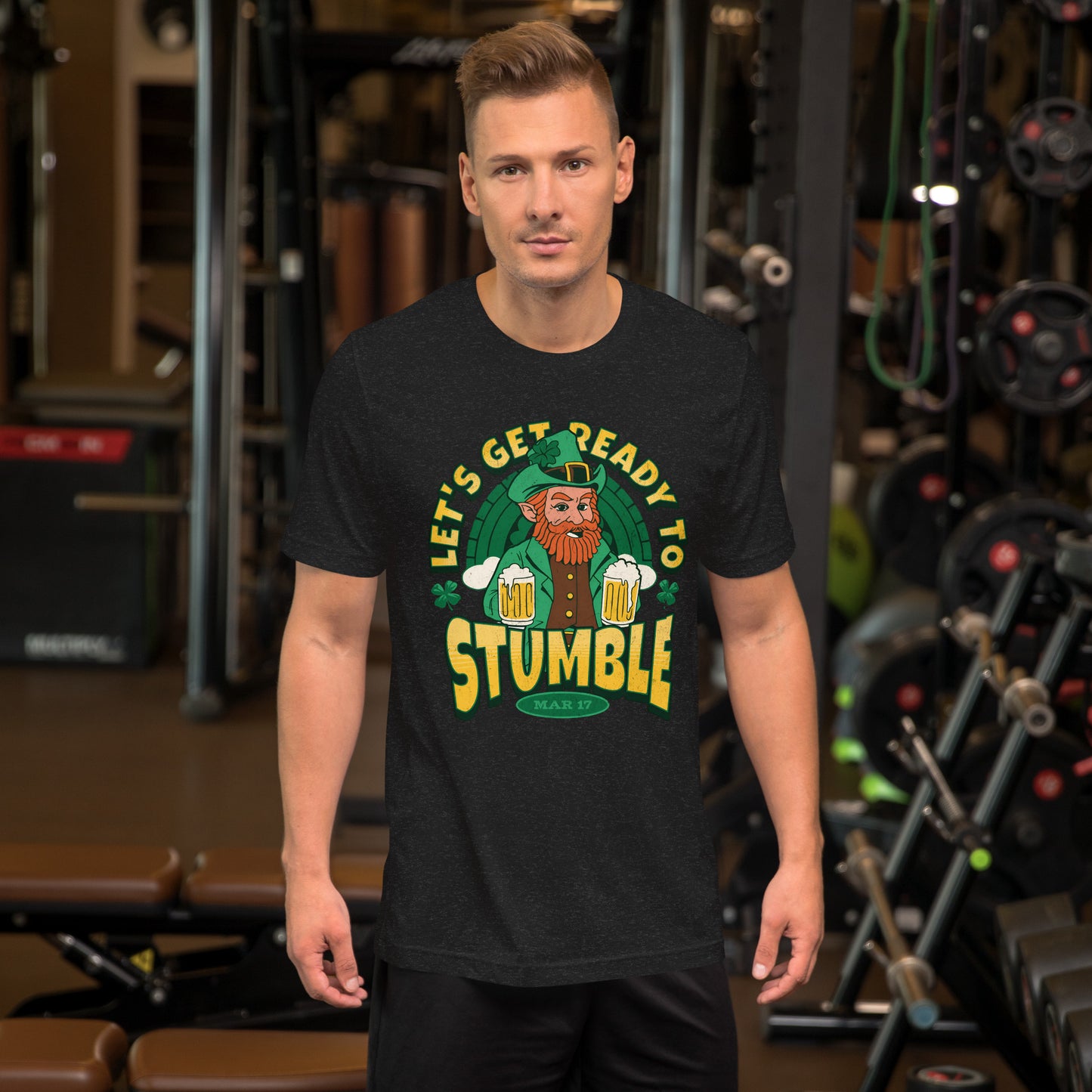 Let's Get Ready to Stumble St. Patrick's Day Unisex t-shirt